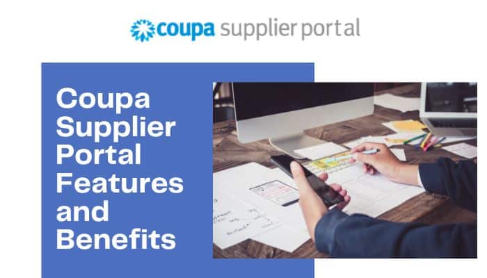 Coupa Supplier Portal Features and Benefits