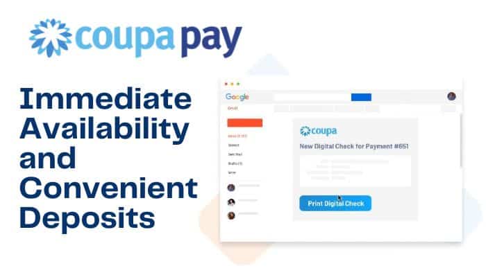 CoupaPay Immediate Availability and Convenient Deposits