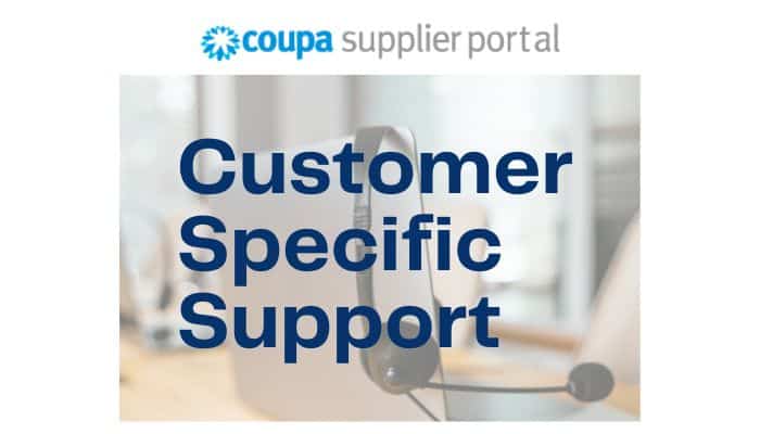 Customer Specific Support